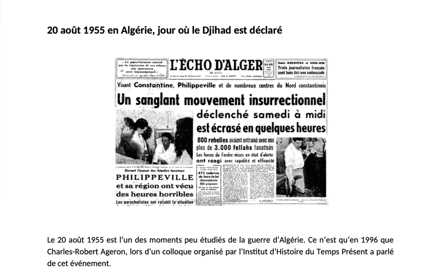 Le Djihad début de la guerre d'Algérie.